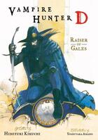 Couverture du livre « Vampire Hunter D Volume 2: Raiser of Gales » de Hideyuki Kikuchi aux éditions Dark Horse Comics