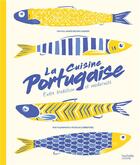 Couverture du livre « La cuisine portugaise ; entre tradition et modernité » de  aux éditions Hachette Pratique