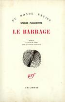 Couverture du livre « Barrage » de Plascoviti aux éditions Gallimard