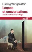 Couverture du livre « Leçons et conversations sur l'esthétique, la psychologie et la croyance religieuse ; conférence sur l'éthique » de Ludwig Wittgenstein aux éditions Folio