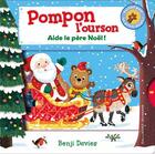 Couverture du livre « Pompon l'ourson aide le Père Noël » de Benji Davies aux éditions Gallimard-jeunesse