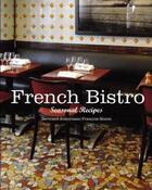 Couverture du livre « French bistro : seasonal recipes » de Francois Simon et Bertrand Auboyneau aux éditions Flammarion