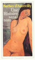 Couverture du livre « Une histoire sans nom » de Jules Barbey D'Aurevilly aux éditions Flammarion