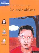 Couverture du livre « Le redoublant » de Claire Mazard et Romain Slocombe aux éditions Nathan