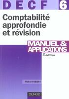 Couverture du livre « DECF 6 ; COMPTABILITE APPROFONDIE ET REVISION (5e édition) » de Robert Obert aux éditions Dunod