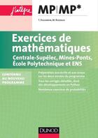 Couverture du livre « Exercices de mathématiques mp-mp* pour les concours Polytechnique, Centrale, Mines et Ens » de Thierry Dugardin et Marc Rezzouk aux éditions Dunod