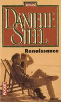 Couverture du livre « Renaissance » de Danielle Steel aux éditions Pocket