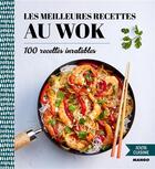 Couverture du livre « Les meilleures recettes au wok ; 100 recettes inratables » de  aux éditions Mango