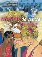 Couverture du livre « Maman de ventre, maman de coeur ; l'été des questions » de Fanny Cohen Herlem et Anna Genni Miliotti et Ginzia Ghigliano aux éditions Pascal