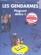 Couverture du livre « Les gendarmes T.1 ; flagrant délire ! » de David Lunven et Jenfevre et Olivier Sulpice aux éditions Bamboo