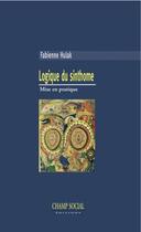 Couverture du livre « Logique du sinthome ; mise en pratique » de Fabienne Hulak aux éditions Champ Social