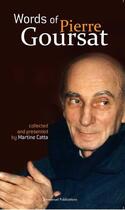 Couverture du livre « Words of Pierre Goursat » de Martine Catta aux éditions Emmanuel