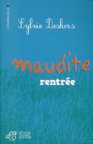 Couverture du livre « Maudite rentrée » de Sylvie Deshors aux éditions Thierry Magnier