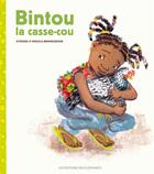 Couverture du livre « Bintou la casse-cou » de Atinuke et Angela Brooksbank aux éditions Editions Des Elephants