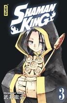 Couverture du livre « Shaman king - star edition Tome 3 » de Hiroyuki Takei aux éditions Kana