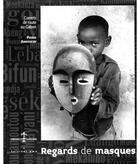 Couverture du livre « Regards de masques ; carnets de route au Gabon » de Pierre Amrouche aux éditions Presence Africaine