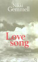 Couverture du livre « Love song » de Nikki Gemmell aux éditions Belfond