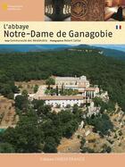 Couverture du livre « L'abbaye notre-dame de ganagobie » de Callier R-Merienne P aux éditions Ouest France