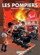 Couverture du livre « Les pompiers Tome 5 : hommes de casernes » de Christophe Cazenove et Stedo aux éditions Bamboo