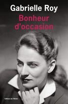 Couverture du livre « Bonheur d'occasion » de Gabrielle Roy aux éditions Editions De L'olivier