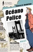 Couverture du livre « Léo Tanguy Tome 6 ; océano police » de Thierry Daubrege aux éditions Coop Breizh