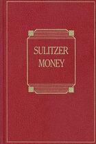 Couverture du livre « Money » de Paul-Loup Sulitzer aux éditions Editions 1