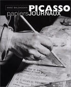 Couverture du livre « Picasso, papiers journaux » de Baldassari Anne aux éditions Tallandier