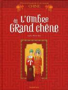 Couverture du livre « L'ombre du grand chêne » de Lydia Martin Ross aux éditions Sarbacane