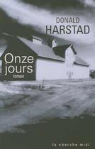 Couverture du livre « Onze jours » de Donald Harstad aux éditions Cherche Midi