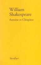 Couverture du livre « Antoine et cleopatre » de William Shakespeare aux éditions Verdier