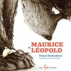 Couverture du livre « Maurice et Léopold » de Vanya Nastanlieva aux éditions 400 Coups