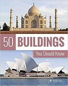 Couverture du livre « 50 buildings you should know » de Isabel Kuhl aux éditions Prestel