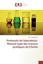 Couverture du livre « Protocole de laboratoire: manuel type des travaux pratiques de chimie » de Ponga-Abwe P.G.A. aux éditions Editions Universitaires Europeennes