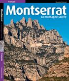 Couverture du livre « Montserrat, la montagne sacrée » de Josep Liz aux éditions Triangle Postals