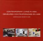 Couverture du livre « Demeures contemporaines en Asie » de Wim Pauwels aux éditions Beta-plus