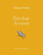 Couverture du livre « Petit éloge du transat » de Vanessa Postec aux éditions Les Peregrines