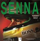 Couverture du livre « Senna, portrait inédit » de  aux éditions Etai