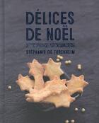 Couverture du livre « Délices de Noël » de Stephanie De Turckheim aux éditions Tana