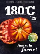 Couverture du livre « 180°C n.28 ; faut se la farcir ! » de Revue 180°C aux éditions Thermostat 6
