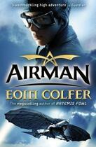 Couverture du livre « Airman » de Eoin Colfer aux éditions Epagine