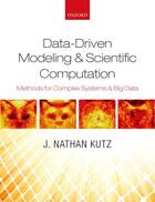 Couverture du livre « Data-Driven Modeling & Scientific Computation: Methods for Complex Sys » de Kutz J Nathan aux éditions Oup Oxford