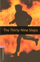 Couverture du livre « The thirty nine steps ; niveau 4 » de John Buchan aux éditions Oxford Up Elt