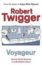 Couverture du livre « Voyageur » de Robert Twigger aux éditions Orion Digital