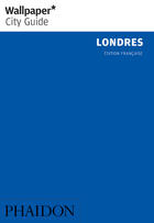 Couverture du livre « Londres » de Wallpaper aux éditions Phaidon