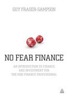 Couverture du livre « No Fear Finance » de Fraser-Sampson Guy aux éditions Kogan Page Digital