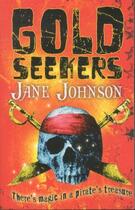 Couverture du livre « GOLD SEEKERS » de Johnson Jane aux éditions Scholastic