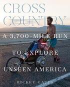 Couverture du livre « Cross country » de Rickey Gates aux éditions Chronicle Books