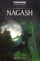 Couverture du livre « Warhammer 40.000 ; l'ascension de Nagash » de Mike Lee aux éditions Black Library