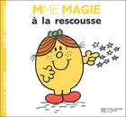 Couverture du livre « Madame Magie à la rescousse » de Roger Hargreaves aux éditions Hachette Jeunesse