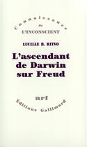 Couverture du livre « L'ascendant de Darwin sur Freud » de Lucille B. Ritvo aux éditions Gallimard